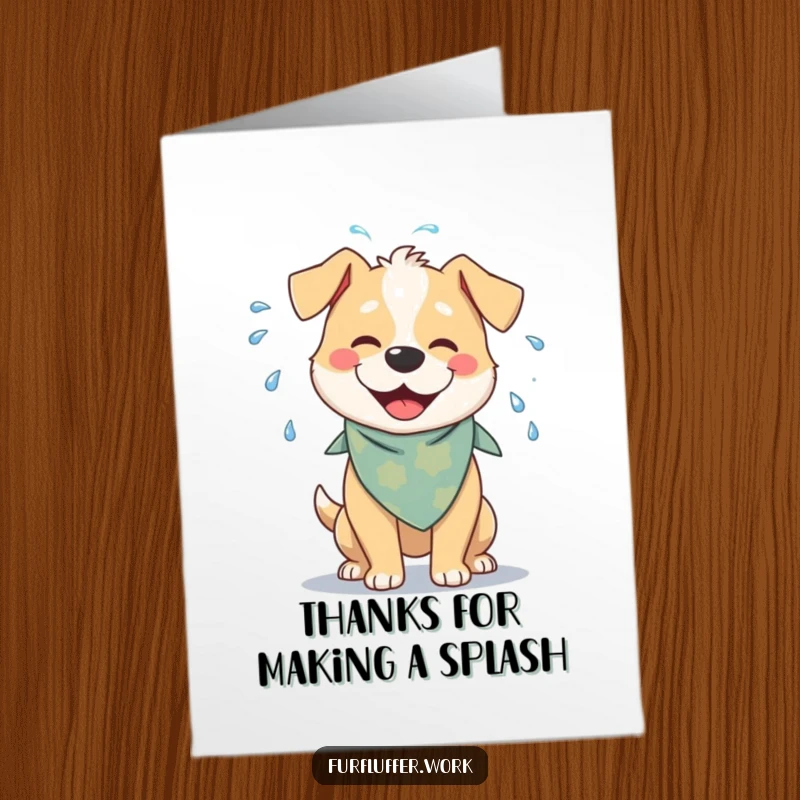 Funny Free Printable Thank You Card: A cheerful dog shakes water off its fur with a big smile, sending watery thanks. Downloadable gift.