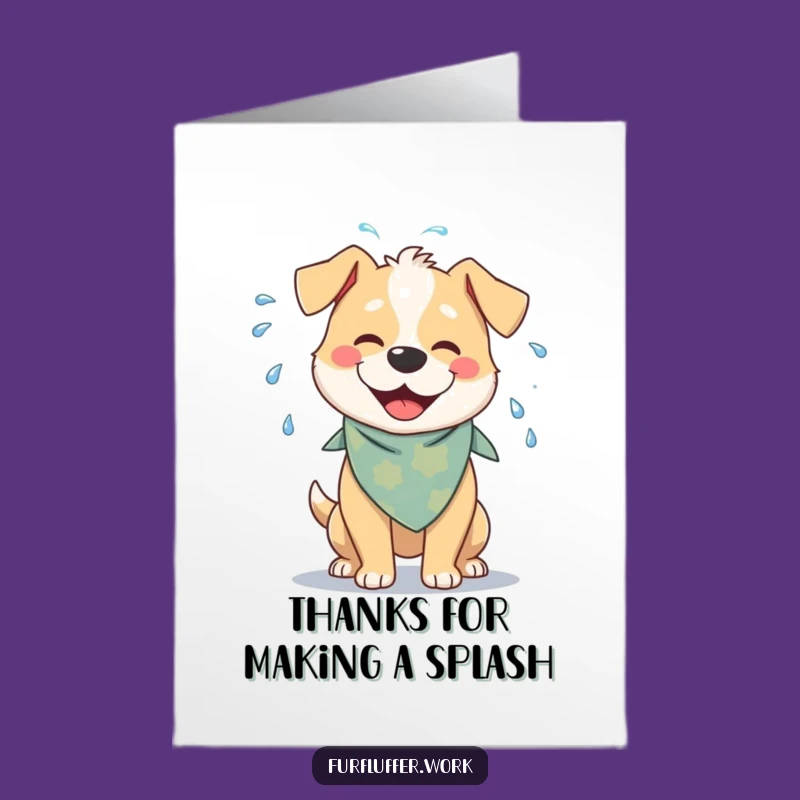 Free Printable Thank You Card: Dog Shakes Water Funny Downloadable Gift